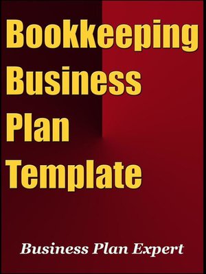 cover image of Bookkeeping Business Plan Template (Including 6 Special Bonuses)